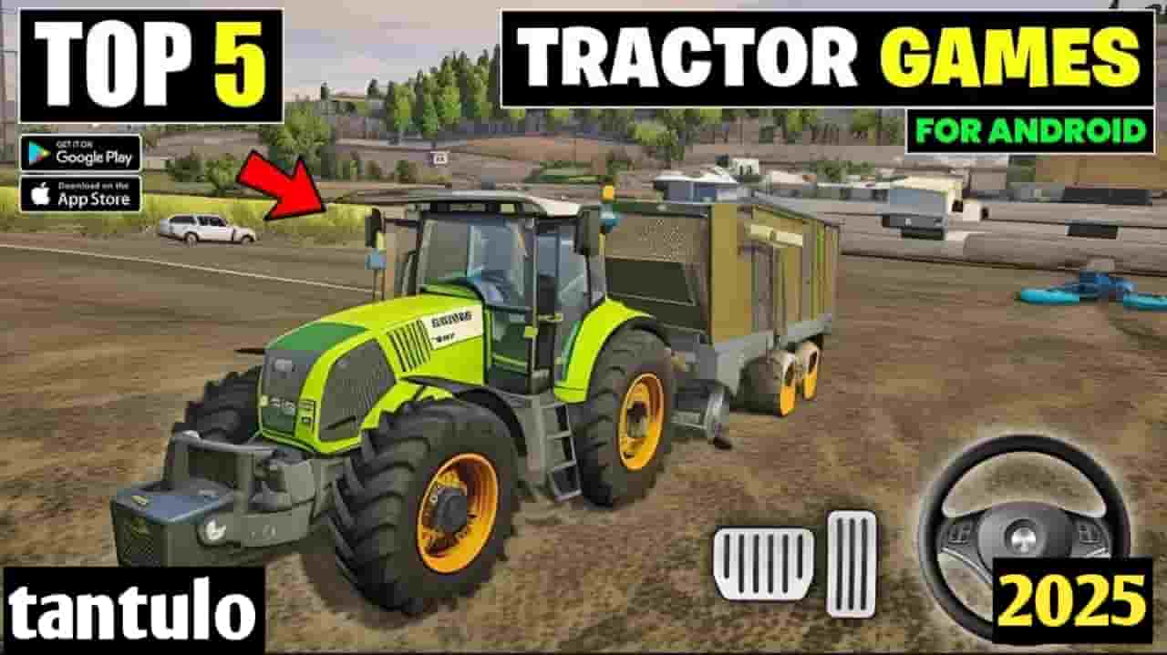 Best Realistic Tractor Games For Android
